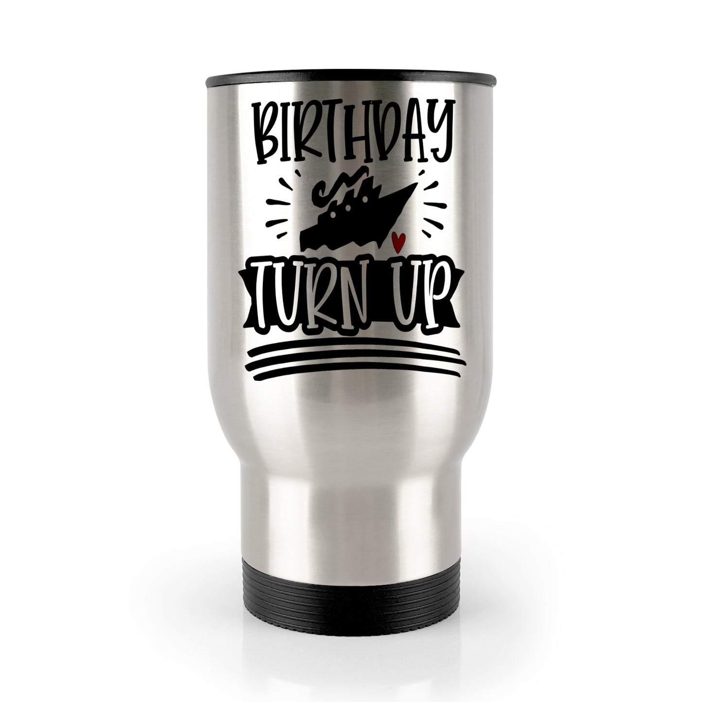 Women's Birthday Cruise Turn up Travel Mug (Silver) (14 Oz)