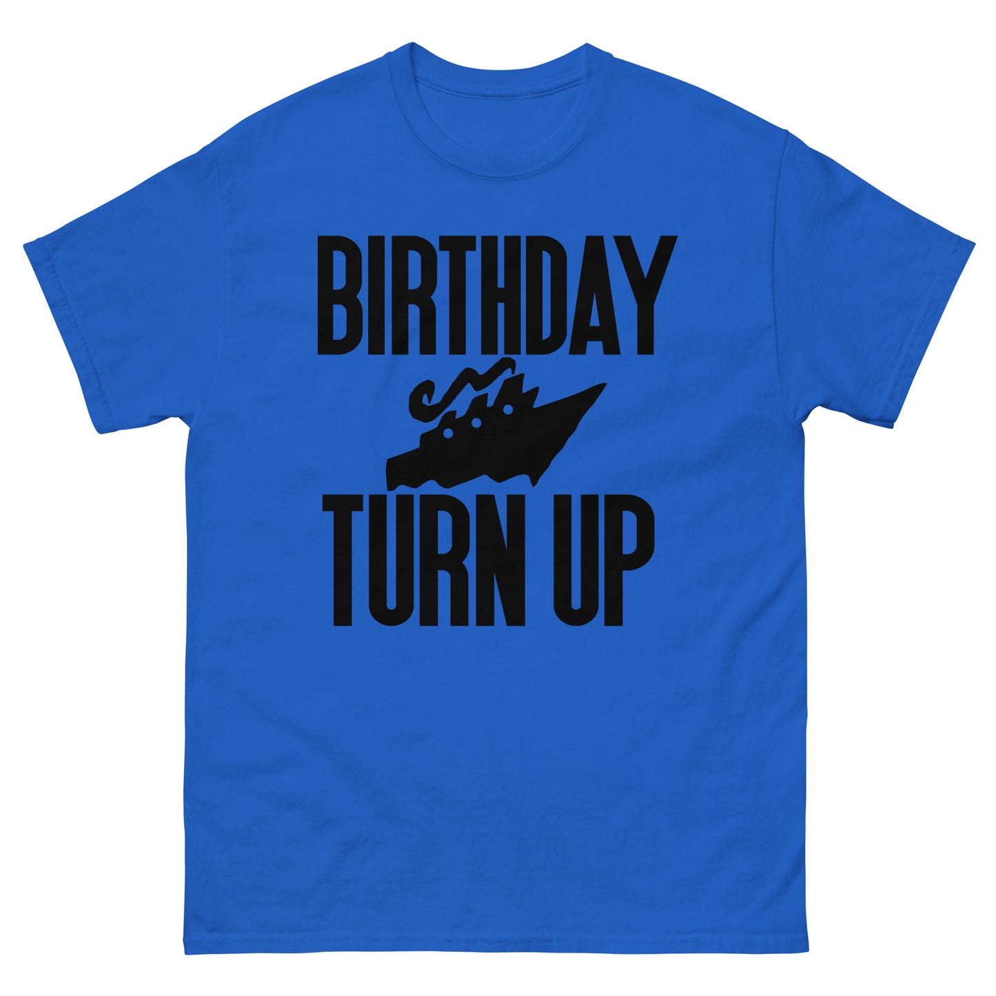 Birthday Cruise Turn up Men's classic tee