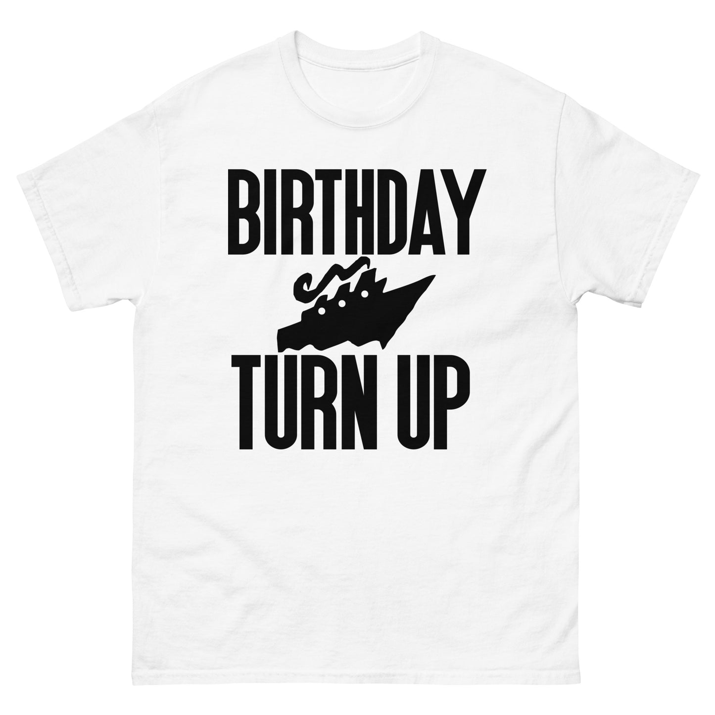 Birthday Cruise Turn up Men's classic tee