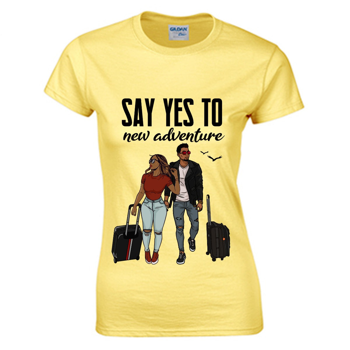 Say Yes To New Adventure Women's O-neck T-shirt | Gildan 180GSM Cotton (DTG)