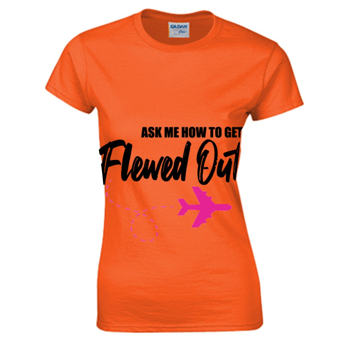 Flew Out Women's O-neck T-shirt | Gildan 180GSM Cotton (DTG)