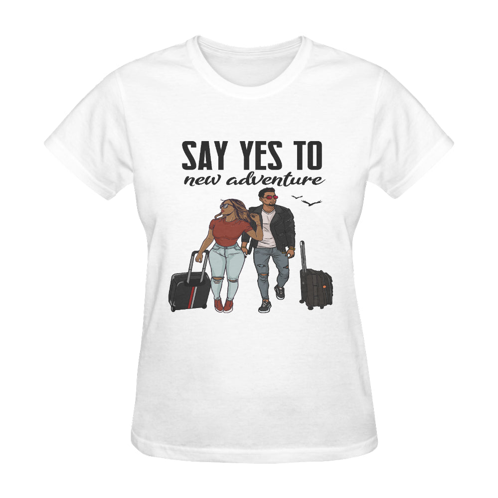 Say Yes To New Adventure Classic Women's T-Shirt(Made in USA,Ship to USA Only)