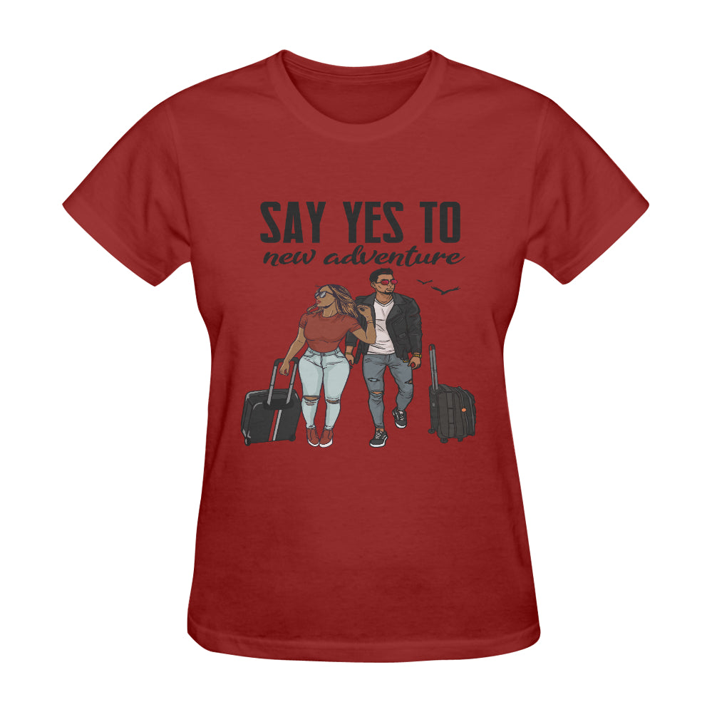 Say Yes To New Adventure Classic Women's T-Shirt(Made in USA,Ship to USA Only)
