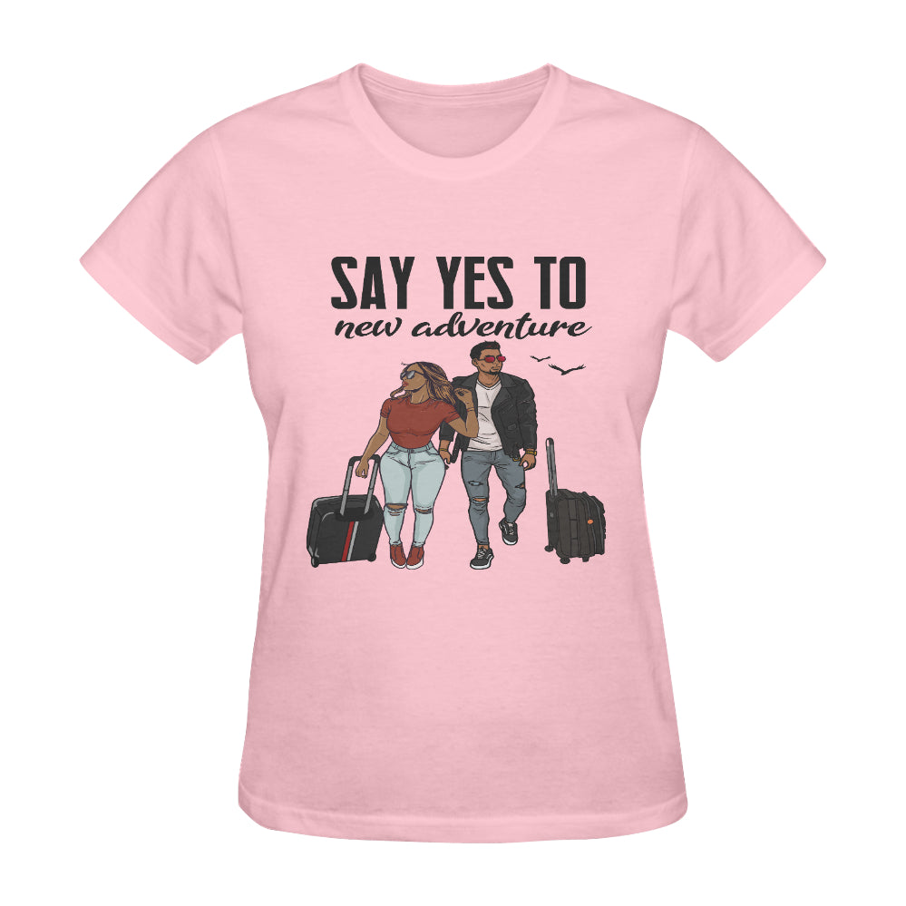 Say Yes To New Adventure Classic Women's T-Shirt(Made in USA,Ship to USA Only)