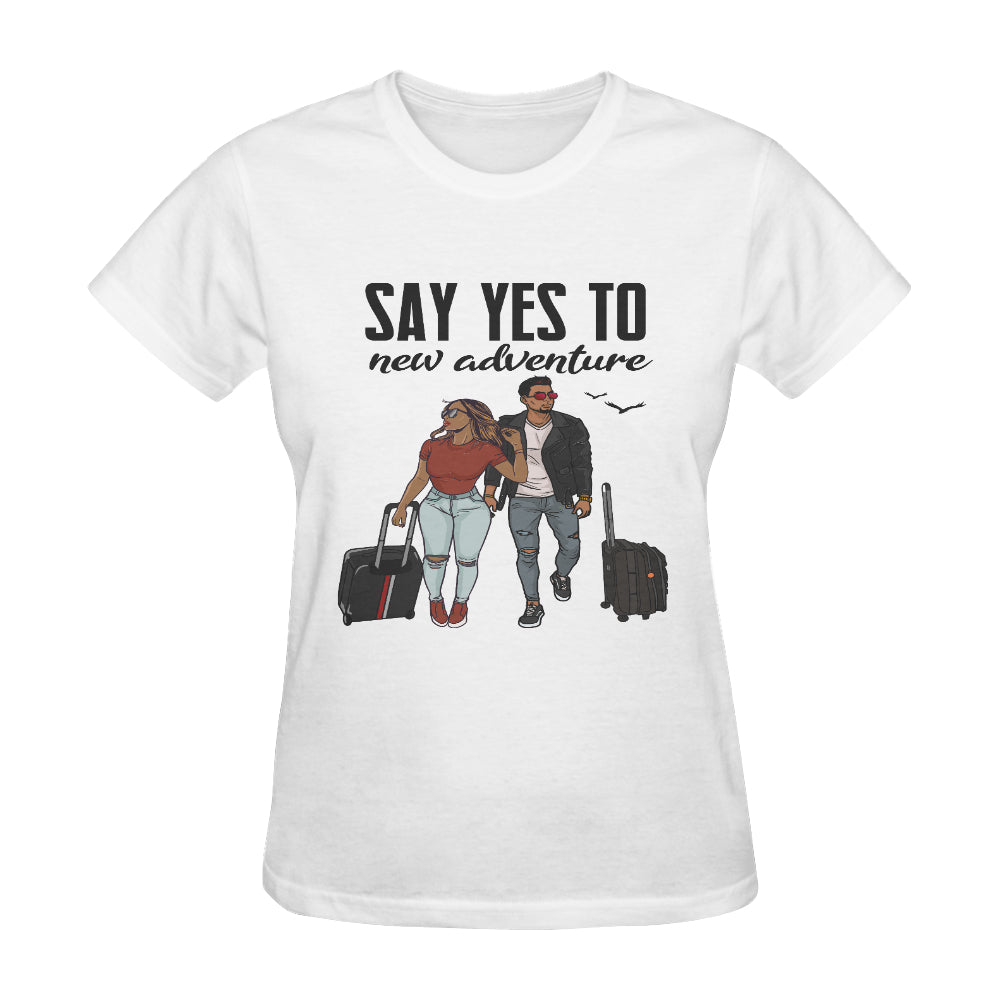Say Yes To New Adventure Classic Women's T-Shirt(Made in USA,Ship to USA Only)