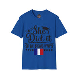 She Did It, So We're Doing Paris - Unisex Softstyle T-Shirt