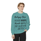 Mortgage Closer Sweatshirt