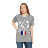 I did it so we doing Paris Unisex Jersey Short Sleeve Tee