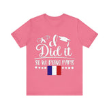 I did it so we doing Paris Unisex Jersey Short Sleeve Tee