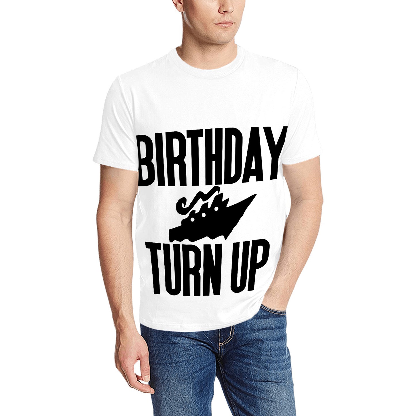 Birthday Cruise Turn up Men's T-shirt( T63)(USA)
