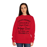 Mortgage Closer Sweatshirt