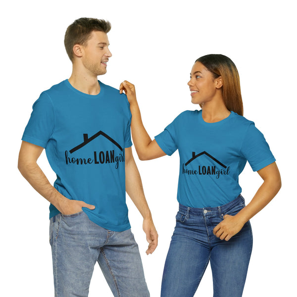 Home Loan Girl Tee-2 - Absolute fashion 2020