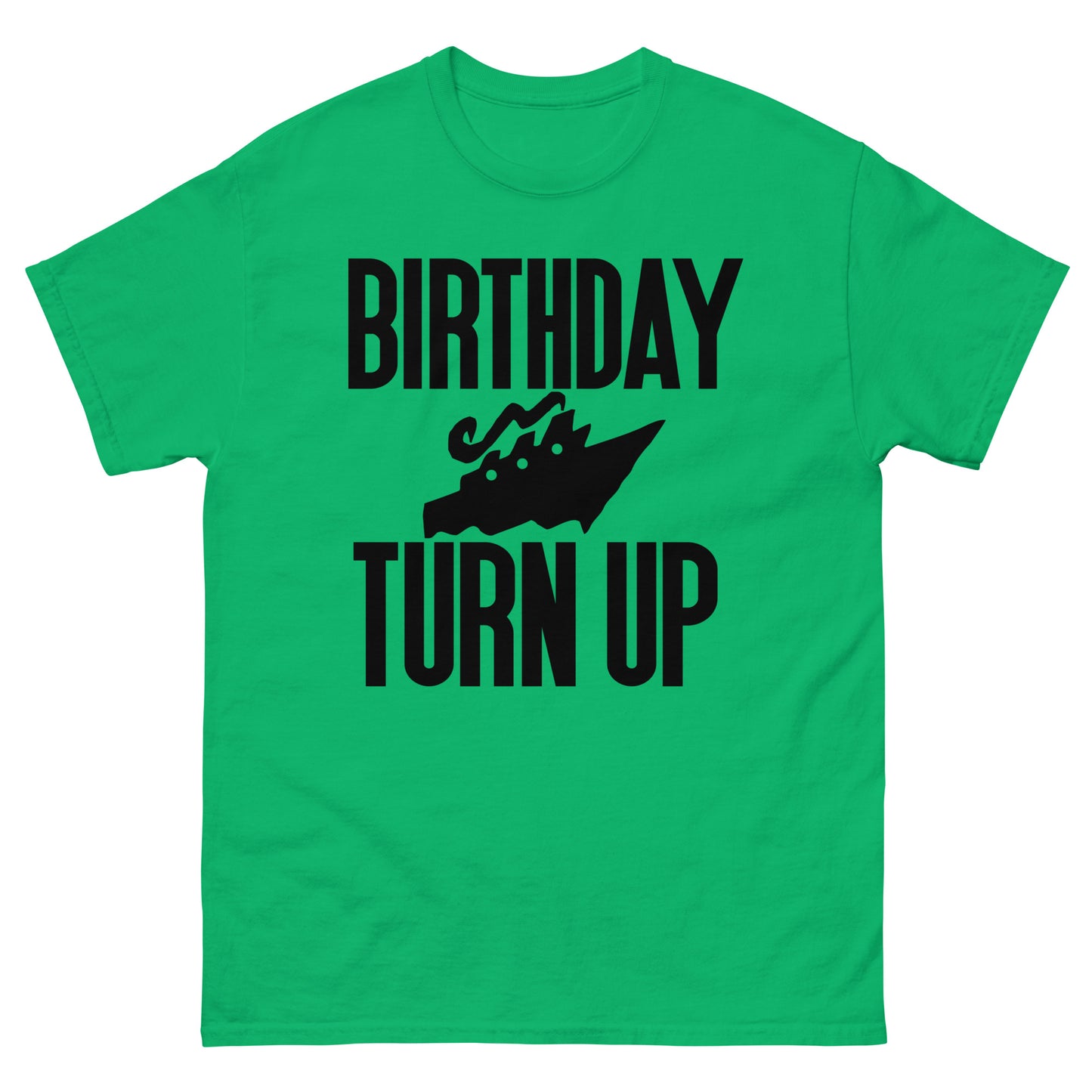 Birthday Cruise Turn up Men's classic tee