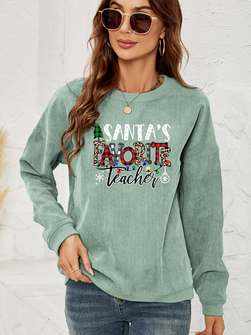 SANTA'S FAVORITE TEACHER Graphic Sweatshirt - Absolute fashion 2020