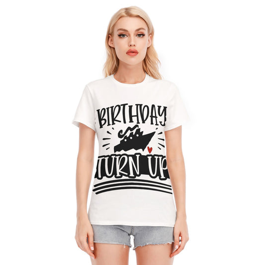 Birthday Cruise Turn-Up Women's Round Neck T-Shirt | 190GSM Cotton
